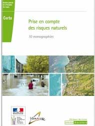 Prise en compte des risques naturels : 10 monographies