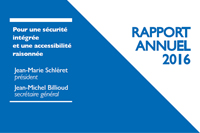 Rapport annuel 2016 : Pour une scurit intgre et une accessibilit raisonne