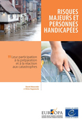 Risques majeurs et personnes handicapes : leur participation  la prparation et  la raction aux catastrophes