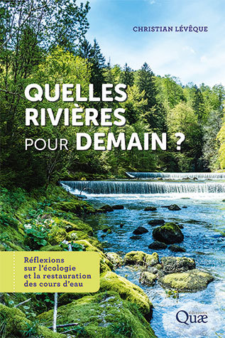 Quelles rivires pour demain ?