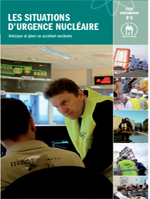 Les situations d'urgence nuclaire : Anticiper et grer un accident nuclaire