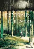 Un printemps  Tchernobyl