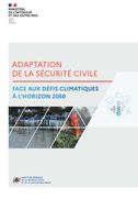Publication / Adaptation de la Sécurité civile face aux défis climatiques