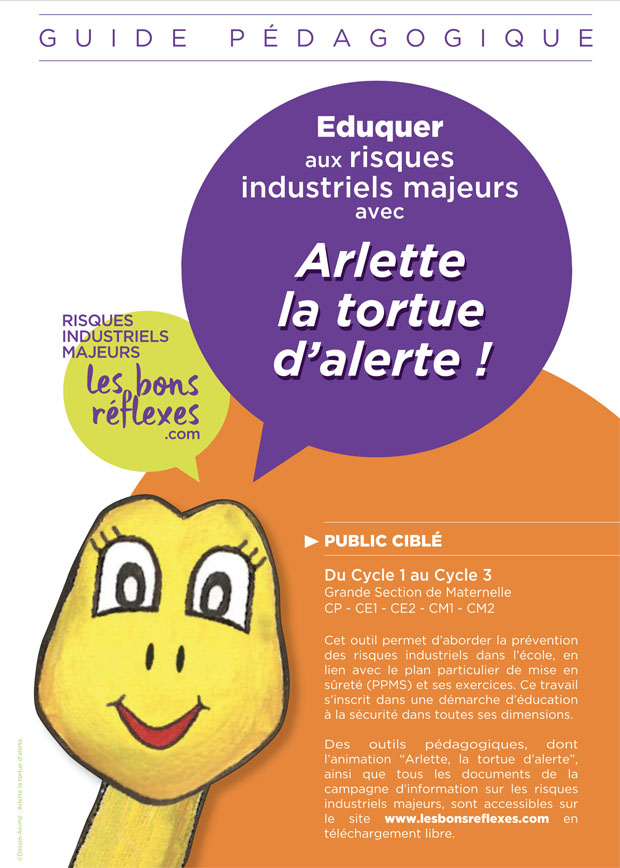 [Guide pdagogique] Eduquer aux risques industriels majeurs avec Arlette la tortue d'alerte