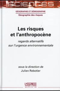 Les risques et l'anthropocne