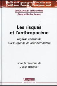 Les risques et l'anthropocne