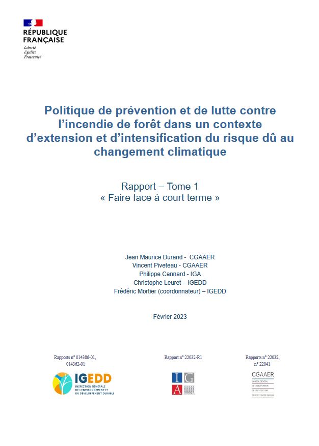 Politique de prvention et de lutte contre lincendie de fort dans un contexte dextension et dintensification du risque d au changement climatique, t.1