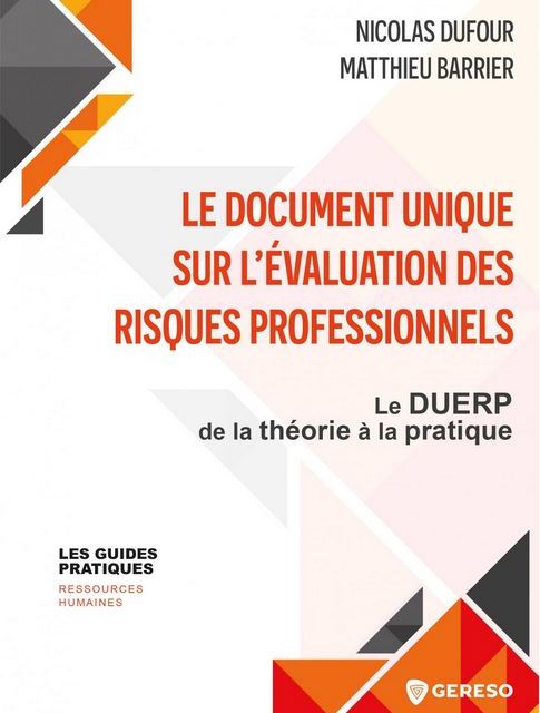 Le document unique sur l'valuation de risques professionnels