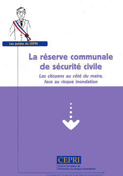 Le CEPRI édite un nouveau guide sur la réserve communale de sécurité civile