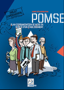 Le Plan dOrganisation de Mise en Sret (POMSE) dans les entreprises et les tablissements recevant du public