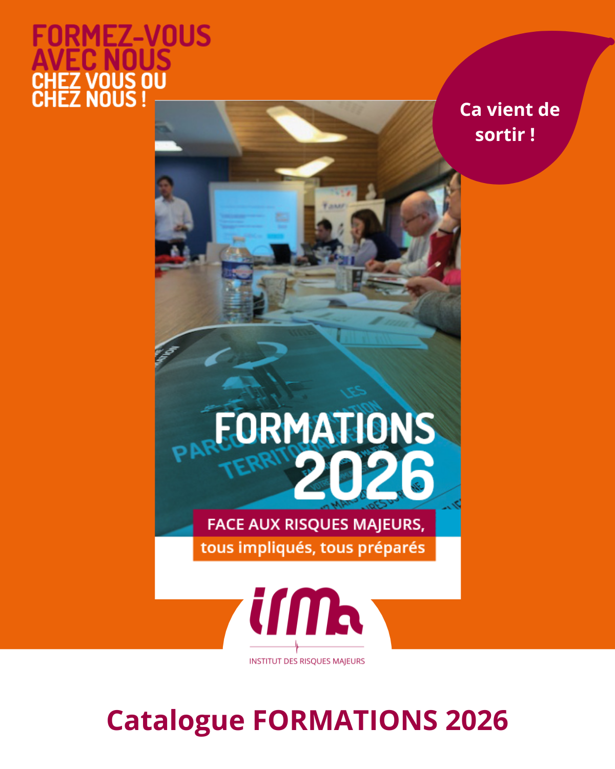 Formations IRMa 2026 : Formez-vous avec nous, chez vous ou chez nous !