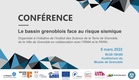 L'Institut des Sciences de la Terre (ISTerre) et la Ville de Grenoble organisent une confrence sur le thme 'le bassin grenoblois face au risque sismique' organise en partenariat avec le PARN et l'IRMa, qui animera la table ronde du matin consacre  la gestion de crise. Soutenues par la Fondation MAIF et le Programme oprationnel Interrgional du massif Alpin, des tudes scientifiques portant sur la ralit du risque sismique sur Grenoble et sa rgion alpine ont t menes ces dernires annes, abordant la problmatique au travers des diffrents lments qui composent le risque : l'ala (les sismes, la propagation des ondes, les effets de site...), la vulnrabilit des structures de gnie civil, l'exposition des zones urbaines (population, conomie) et l'impact des dcisions (et la responsabilit associe) sur les consquences. >> programme et inscription ici